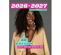 2026-2027 BLACK GIRL MONTHLY PLANNER-TWO YEAR AGENDA: This has CONTACT, BIRTHDAY LOG, TO-DO LIST,