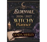 2026 2027 Complete Witchy Planner: Moon Magic, Manifestation, and Mindful Planning