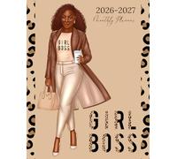 2026 - 2027 Girl Boss Monthly Planner: Two year Calendar with Holidays and Inspirational Quotes