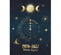 2026-2027 Monthly Planner: 2 Year Calendar And Organizer With Pagan Wiccan Wicca Wheel Of Time Included
