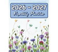2026-2027 Monthly Planner: 2 Year Calendar from January 2026 to December 2027, With Holidays and Inspirational Quotes.