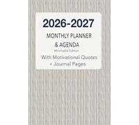 2026-2027 Monthly Planner & Agenda - 2-Year Minimalist Edition with Motivational Quotes and Journal Pages | Stay Organized & Inspired All Year