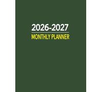 2026-2027 Monthly Planner: January 2026 To December 2027 | 8,5 x 11 in | Green Cover.