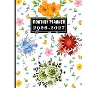 2026-2027 Monthly Planner: Two Year- January 2026 through December 2027 with Holidays and Inspirational Quotes, Floral Cover, large organizer 8,5X11 Inches