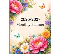 2026-2027 Monthly Planner Two-Year Monthly Planner with Clean Layouts | Minimal & Modern Planning Organizer: Simple, spacious monthly planning for work, life, and personal goals