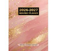 2026-2027 Monthly Planner: with Bill Payment Checklist, Large 2 Year Calendar from January to December with Holidays and Inspirational Quotes.