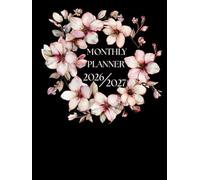 2026-2027 Monthly Planner with Canada Holidays: Large Two Year Calendar|from January 2026 to December 2027|Flower Cover