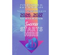 2026-2027 MYP Student Organizer Custom Designed for International Baccalaureate Scholars: Premium 100-Page Middle Years Program Academic Planner and Coursework Notebook