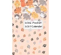 2026-2027 Pocket Calendar For Purse: 2 Years Schedule Organizer For Feline Lovers, Agenda For Cats Lovers