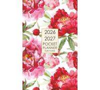 2026-2027 Pocket Planner for Purse: 2 Year Floral Agenda Organizer.