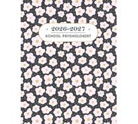 2026-2027 School Psychologist Academic Planner: A Simple Planning School Psych to Keep Track of All Your Related Documents in one place | Pretty Flowers