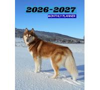 2026-2027 SIBERIAN HUSKY TWO YEAR MONTHLY PLANNER-TWO YEAR AGENDA: This has CONTACT, BIRTHDAY LOG, TO-DO LIST,