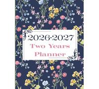 2026-2027 Two-Year Planner: Monthly, Weekly & Daily Layout with End-of-Month Notes (8 x 11 Inch)