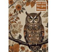 2026-2027 Two Year Planner: Owl themed Cover 2 Page Spreads With Monthly Calendar Grids 24 Month Organizer Schedule Address Contact Notes