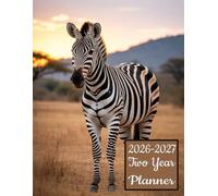 2026-2027 Two Year Planner: Zebra themed Cover 2 Page Spreads With Monthly Calendar Grids 24 Month Organizer Schedule Address Contact Notes