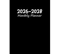 2026-2028 Monthly Planner: 3-Year From January 2026 To December 2028 ( Monday Start + Quotes )