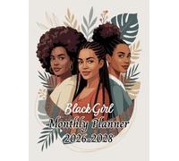 2026-2028 Monthly Planner Black Girl: 36-Month Appointment Book | Schedule Organizer from January 2026 to December 2028 | Two-Page-Per-Month Layout | Large Size | 103 Pages.