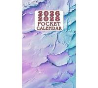 2026-2028 Pocket Calendar for Purse: Small-Size Monthly Schedule Organizer with Holidays, Habit Tracker, and Vision Board (36 Months: January 2026 - December 2028) - Abstract Colorful Background