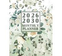 2026-2030 Monthly Planner 5 years: 60 Months, January 2026 to December 2030, 5-Year Calendar, 8.5x11 inches, |Theme: Flower cover |