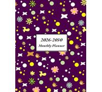 2026-2030 Monthly Planner: Five Years from Jan. 2026 to Dec. 2030