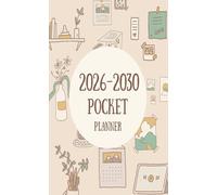 2026 -2030 Pocket Planner: 5 Year Calendar Schedule Agenda and Organizer January 2026 to December 2030 with holidays small size