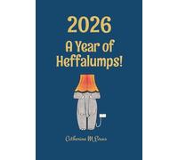 2026 - A Year of Heffalumps!: 53 fun cartoons to keep you amused in a practical, week-to-view diary