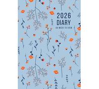 2026 A4 Week to View: A4 Planner Week to View Diary for 52 weeks, dated from Jan 2026 to Dec 2026, A4 Weekly Personal Organizer with Calendars, To-Do List and Notes | Blue Floral