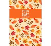 2026 A5 Week to View: A5 Planner Week to View Diary for 52 weeks, dated from Jan 2026 to Dec 2026, A5 Weekly Personal Organizer with Calendars, To-Do List and Notes | Autumn leaves