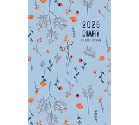 2026 A6 Week to View: A6 Planner Week to View Diary for 52 weeks, dated from Jan 2026 to Dec 2026, A6 Weekly Personal Organizer with Calendars, To-Do List and Notes | Orange & Blue Floral