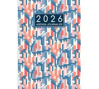 2026: Agenda Journalier Grand Format A4 | 1 Page Par Jour Avec Heure ( Janvier 2026 / Décembre 2026 ) | Français