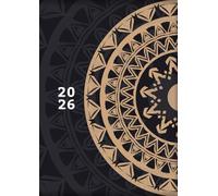 2026: Agenda Semainier Avec Horaire | Grand Format A4 21 x 29,7 cm | 1 Semaine Sur 2 Pages | Planificateur Hebdomadaire Et Mensuel | Weekly Planner ... Professionnel | Calendrier mandala élégant