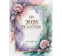 2026 All-in-One Life Planner for Students, Teachers, Professionals & Creatives - Includes Monthly Calendar, Daily, Weekly & Monthly To-Do Lists, Study ... Wishlist: Stay Organized & Inspired All Year