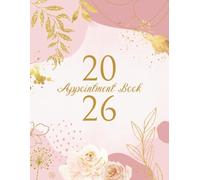 2026 Appointment Book: Dated Daily Planner & Week To View Client Scheduler Diary For Beauty Therapist, Salon, Mobile Hairdresser With 15 Minute ... Weeks, Boho Blush Dusty Rose Pink Aesthetic