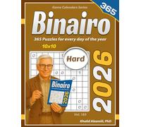 2026 Binairo: 365 Hard (10x10) Binary Puzzles for Every Day of the Year