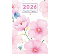 2026 Blush Pink Floral Monthly Planner: Plan Your Year with Gentle Blossom Charm