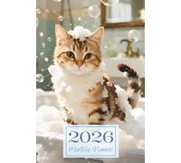 2026 Bubbly Cat Bath Time Whimsy Monthly Planner: Plan Your Year with Feline Relaxation & Playful Bubble Charm