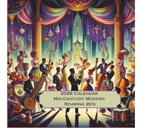 2026 Calendar Mid-Century Modern Roaring 20's