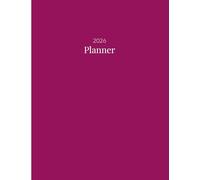 2026 Calendar, Simple Stylish Dark Hot Pink Beige Cover: 365 Day Schedule Plan, Jan- Dez, Extra Space For Notes, Goal Tracking, Daily & Monthly Planner