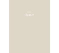 2026 Calendar, Simple Stylish Neutral Brown Beige Cover: 365 Day Schedule Plan, Jan- Dez, Extra Space For Notes, Goal Tracking, Daily & Monthly Planner