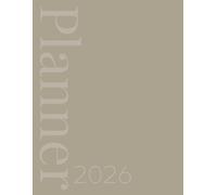 2026 Calendar, Stylish Neutral Brown Beige Tone On Tone Cover: 365 Day Schedule Plan, Jan- Dez, Extra Space For Notes, Goal Tracking, Daily & Monthly Planner