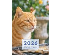 2026 Cat Garden Fish Whimsy Monthly Planner: Plan Your Year with Feline BBQ Charm in Floral Garden