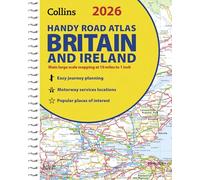 2026 Collins Handy Road Atlas Britain and Ireland: Clear and Detailed Map of Britain and Ireland in Handy A5 Size with Spiral Binding