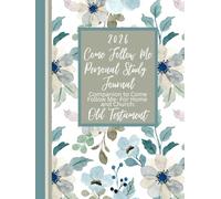 2026 Come Follow Me Personal Study Journal (8.5x11): Companion to Come Follow Me- For Home and Church: Old Testament