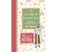 2026 Come Follow Me Personal Study Journal for Young Women: Companion to Come Follow Me- For Home and Church: Old Testament