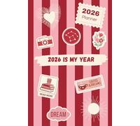 2026 Daily Planner - "2026 is my year" - One Page Per Day | January-December 2026 | Daily Organizer with To-Do Lists, Notes & Appointments: A simple ... to organize your life day by day in 2026