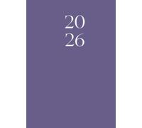 2026 Daily Planner - Hardcover 7x9” | Elegant Minimalist Agenda 493 Color Pages: Organize Your Year in Style - Full Year Calendar, Daily Planning, Monthly Overviews & More