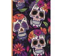 2026 Day of the Dead Sugar Skulls Planner: Weekly + Monthly, Holidays, Moon Phases, Goals, Contacts, Passwords, Journal Paper