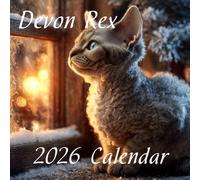 2026 Devon Rex Cat Calendar: Playful, Pixie-Like Companions Month by Month.: Compact Square Design for Home or Office • Perfect Gift for Cat Lovers.