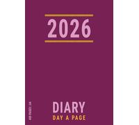 2026 Diary A4 Day a Page: Day per Page Planner with Hourly Time for Business and Personal Life of Women , Pink