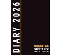 2026 Diary A4 Week to View: Black Planner Weekly Vertical Layout with Times , To Do List and UK Holiday Dates for Business Time Management
